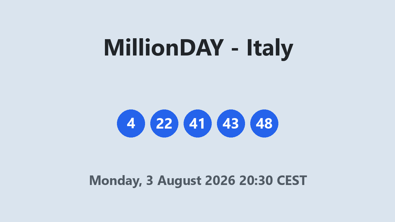 MillionDAY results 3 August 2026 20:30 CEST