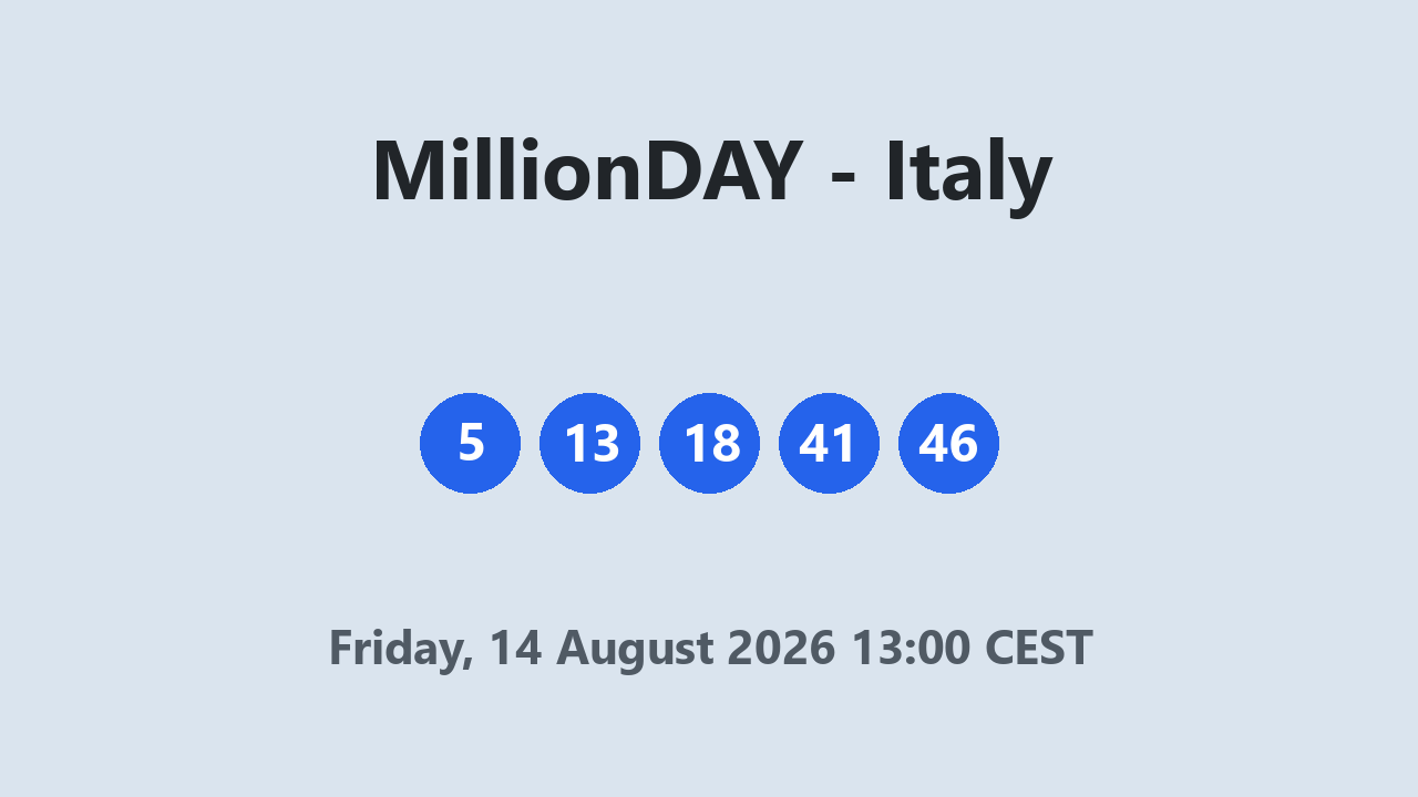 MillionDAY results 14 August 2026 13:00 CEST