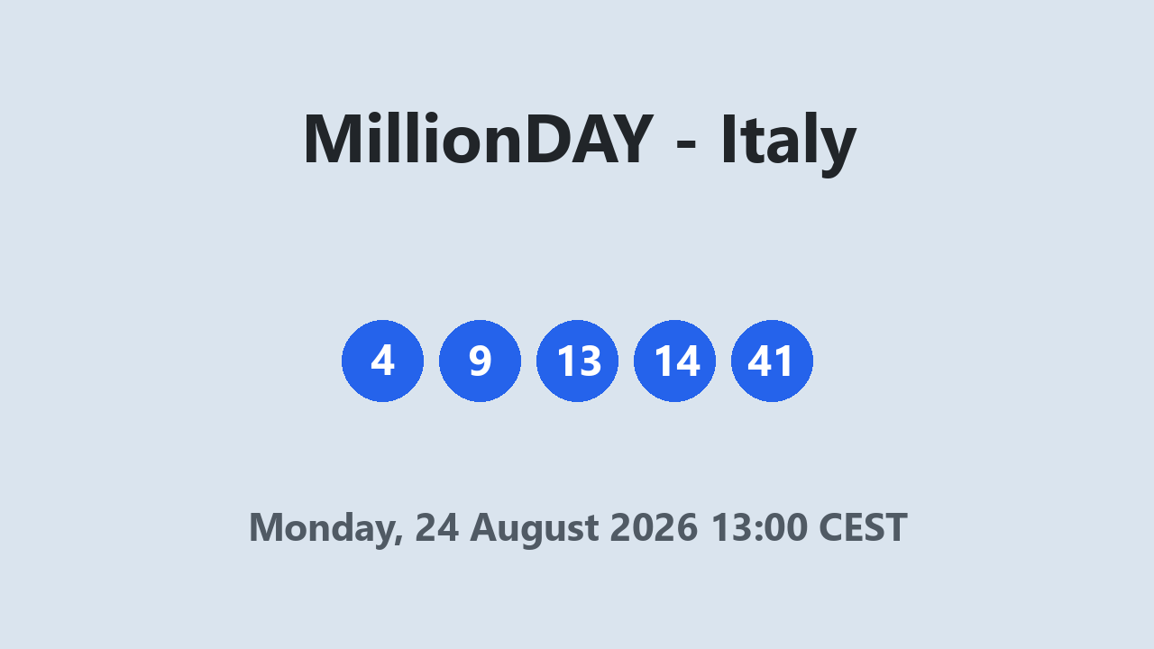 MillionDAY results 24 August 2026 13:00 CEST