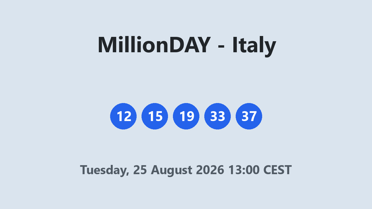 MillionDAY results 25 August 2026 13:00 CEST