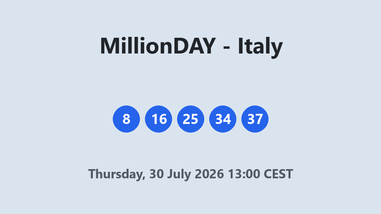 MillionDAY results 30 July 2026 13:00 CEST