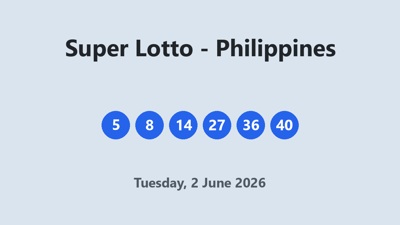 Super Lotto results 2 June 2026