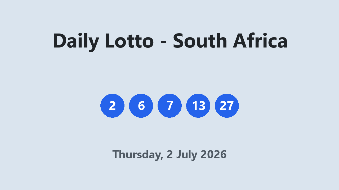 Daily Lotto results 2 July 2026