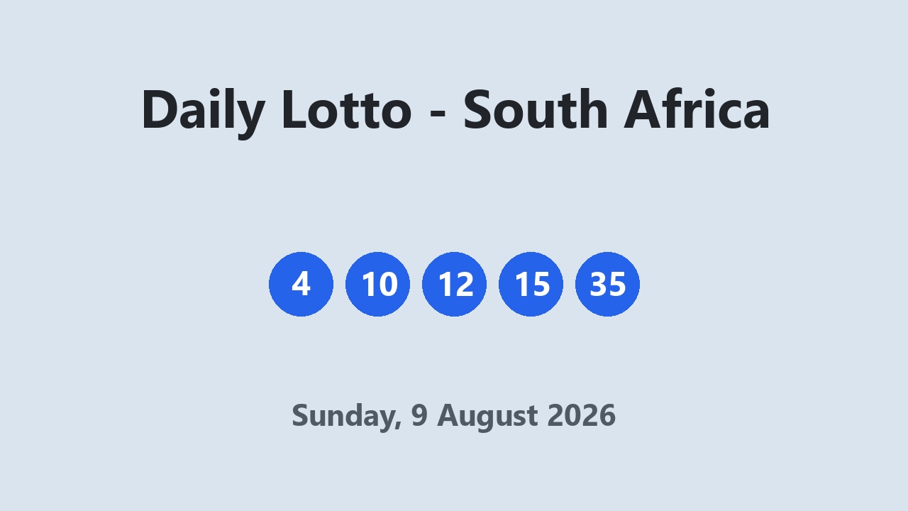 Daily Lotto results 9 August 2026