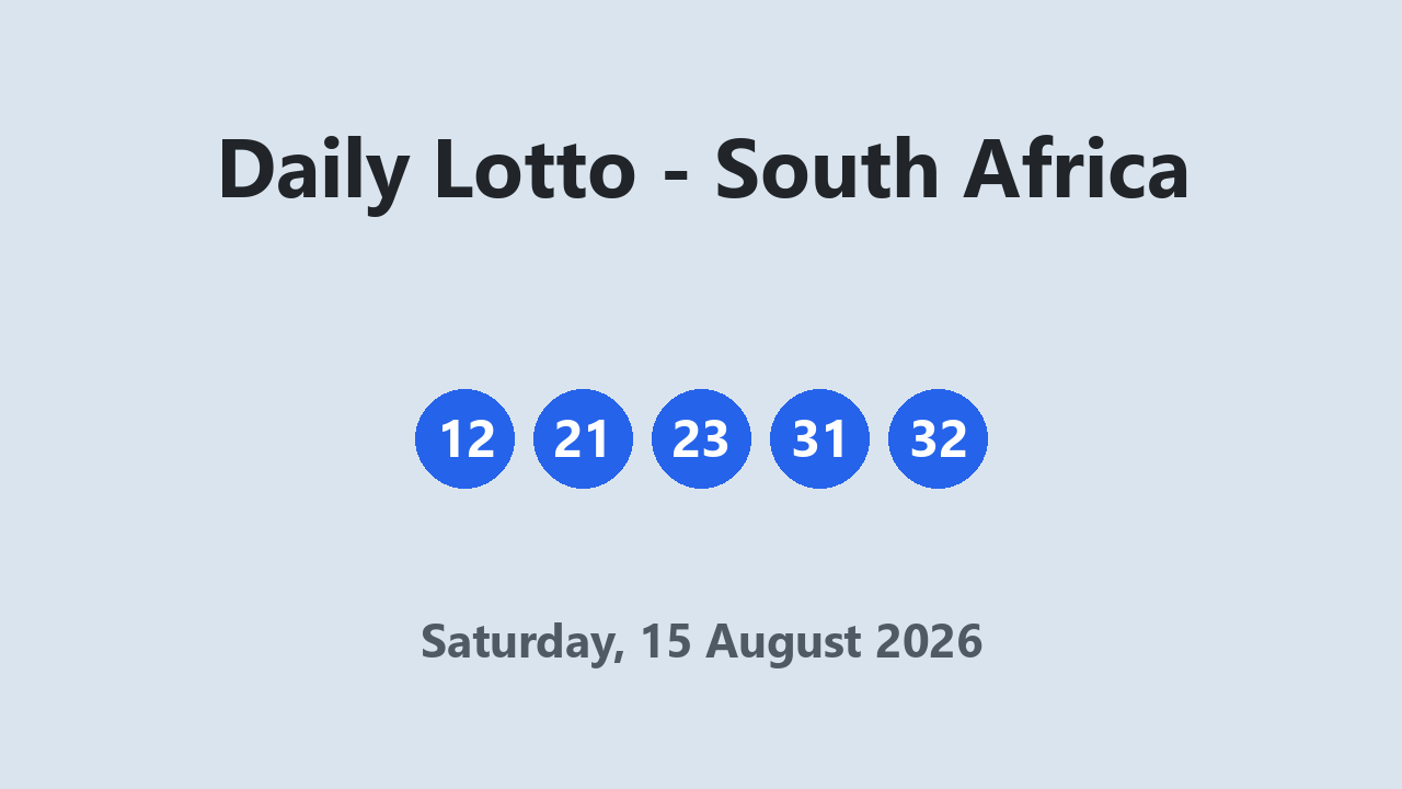 Daily Lotto results 15 August 2026