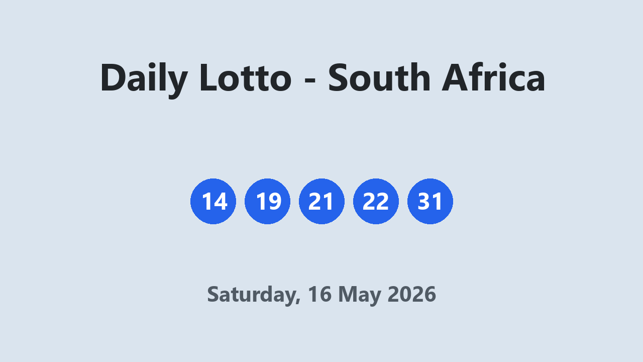 Daily Lotto results 16 May 2026