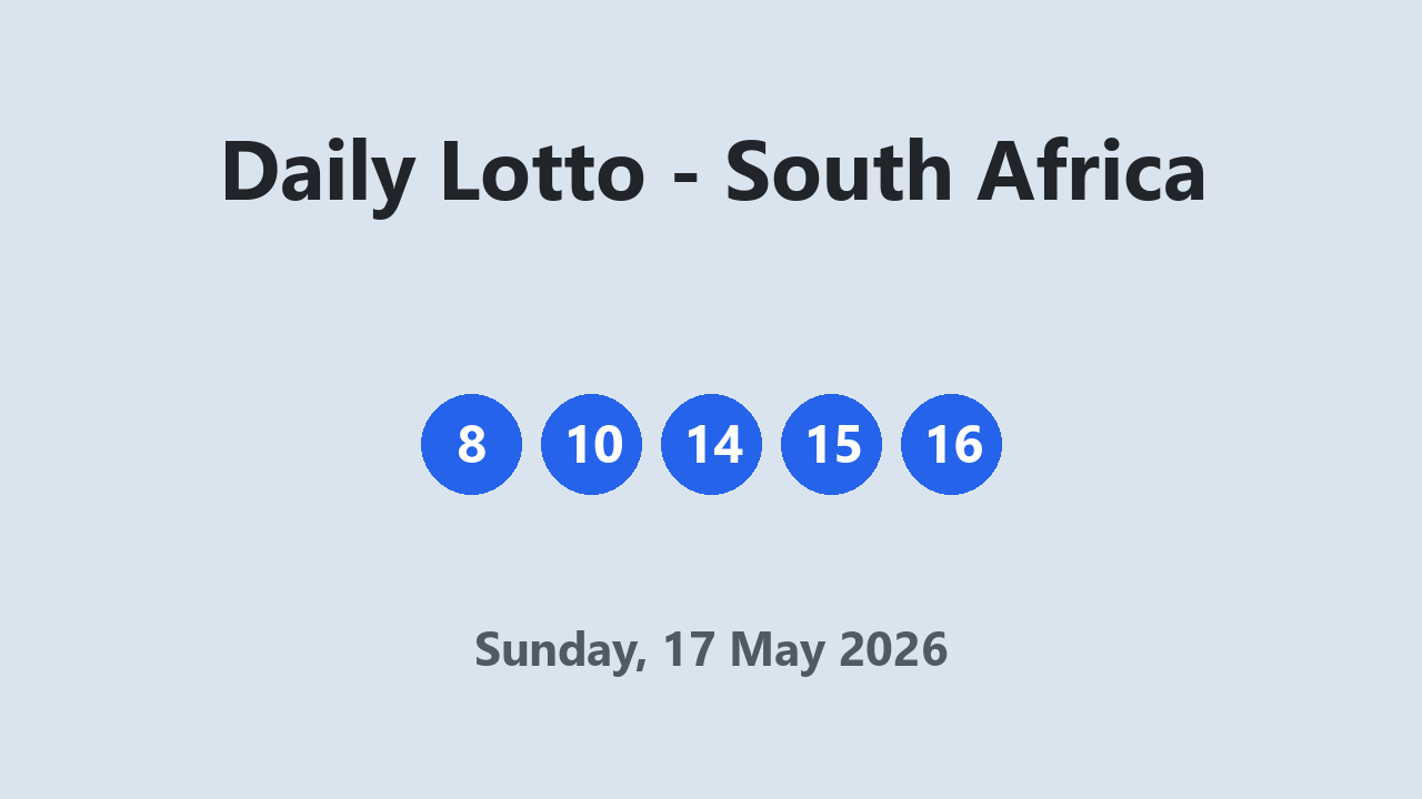 Daily Lotto results 17 May 2026