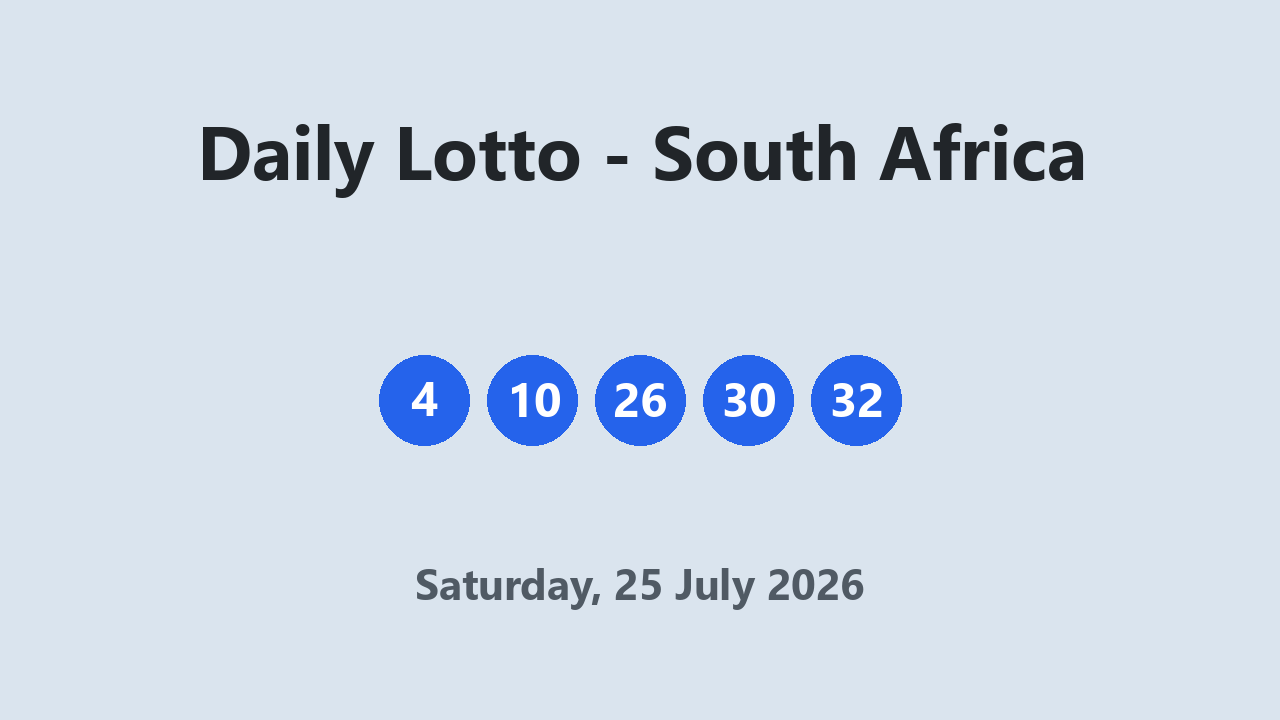 Daily Lotto results 25 July 2026